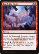 Crush the Weak (KHM-128) [Kaldheim]