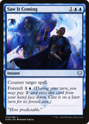 Saw It Coming (KHM-076) [Kaldheim] Foil