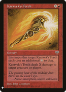 Kaervek's Torch (LIST-MIR-185) [The List]