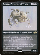 Seizan, Perverter of Truth (Foil Etched) (MUL-080) [Multiverse Legends] Foil