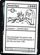 Buried Ogre (CMB1-036) [Mystery Booster Playtest Cards 2019]