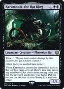 Karumonix, the Rat King (PRE-098) [Phyrexia: All Will Be One Promos] Foil