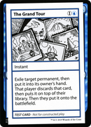 The Grand Tour (No PW Symbol) (CMB1-030) [Mystery Booster Playtest Cards 2021]