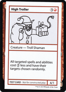 High Troller (No PW Symbol) (CMB1-054) [Mystery Booster Playtest Cards 2021]