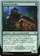 Squirrel Dealer (UST-123) [Unstable]