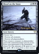 Blood on the Snow (PRE-79S) [Kaldheim Promos] Foil