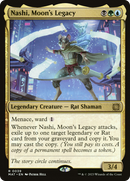 Nashi, Moon's Legacy (MAT-039) [March of the Machine: The Aftermath]