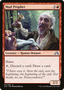 Mad Prophet (SOI-171) [Shadows over Innistrad]