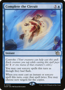 Complete the Circuit (PPMOM-052) [Promo Pack: March of the Machine Promos]