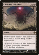 Consume the Meek (ROE-100) [Rise of the Eldrazi] Foil