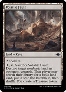 Volatile Fault (LCI-286) [The Lost Caverns of Ixalan]