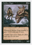 Hollow Dogs (7ED-141) [7th Edition]