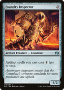 Foundry Inspector (KLD-215) [Kaladesh] Foil