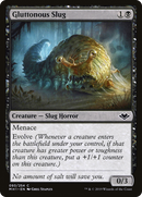 Gluttonous Slug (MH1-093) [Modern Horizons]