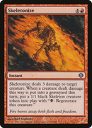 Skeletonize (ALA-114) [Shards of Alara]