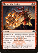 Skewer the Critics (RNA-115) [Ravnica Allegiance]