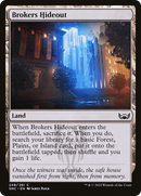 Brokers Hideout (SNC-248) [Streets of New Capenna]