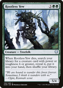 Rootless Yew (KHM-189) [Kaldheim]