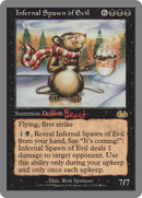 Infernal Spawn of Evil (UGL-033) [Unglued]