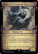 Haunt of the Dead Marshes (Showcase Scrolls) (LTR-541) [The Lord of the Rings: Tales of Middle-earth]
