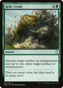 Relic Crush (CM2-142) [Commander Anthology Volume II]