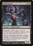 Blind Zealot (NPH-052) [New Phyrexia]