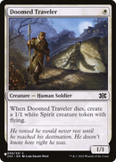 Doomed Traveler (2X2) (LIST-2X2-9) [The List]