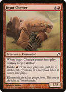 Ingot Chewer (LRW-180) [Lorwyn] Foil