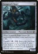 Scrapwork Rager (LIST-BRO-123) [The List]