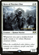 Hero of Precinct One (PRE-11S) [Ravnica Allegiance Promos] Foil