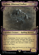 Gollum, Obsessed Stalker (Showcase Scrolls) (LTC-428) [Tales of Middle-earth Commander]