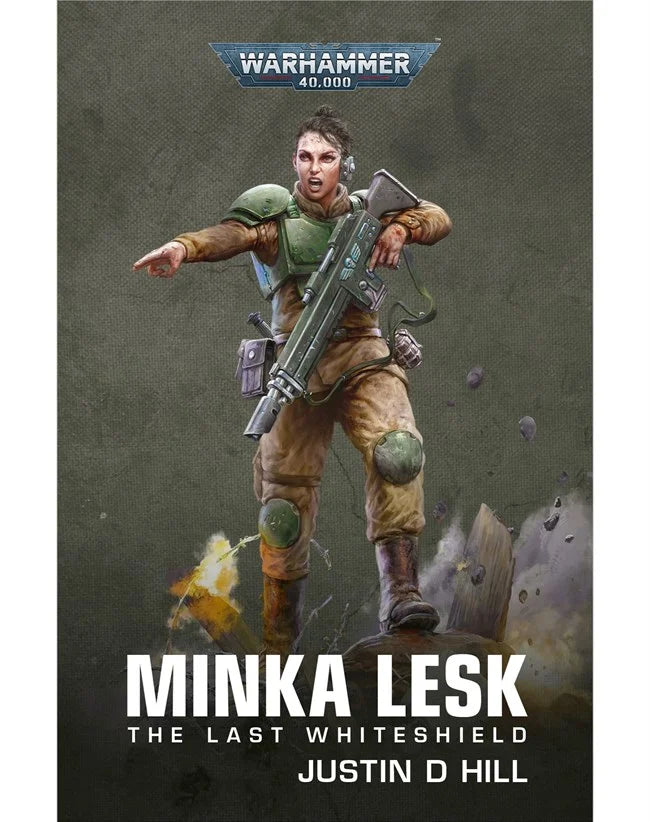 BLACK LIBRARY - Minka Lesk: The Last Whiteshield (PB)