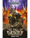 BLACK LIBRARY - Astra Militarum: The Fall of Cadia (PB)