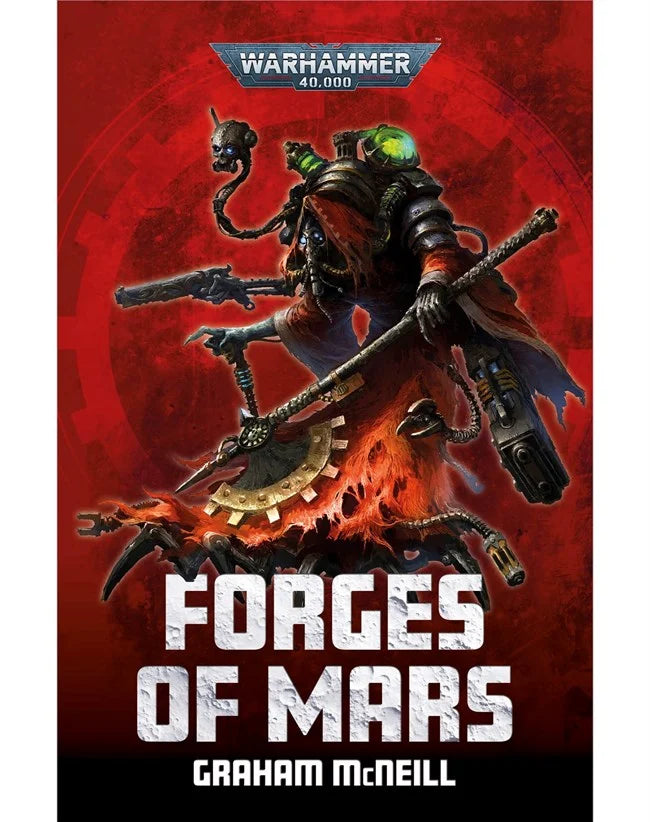 Adeptus Mechanicus: Forges of Mars