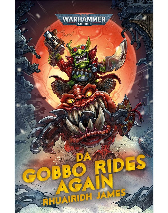 BLACK LIBRARY - Da Gobbo Rides Again (HC)