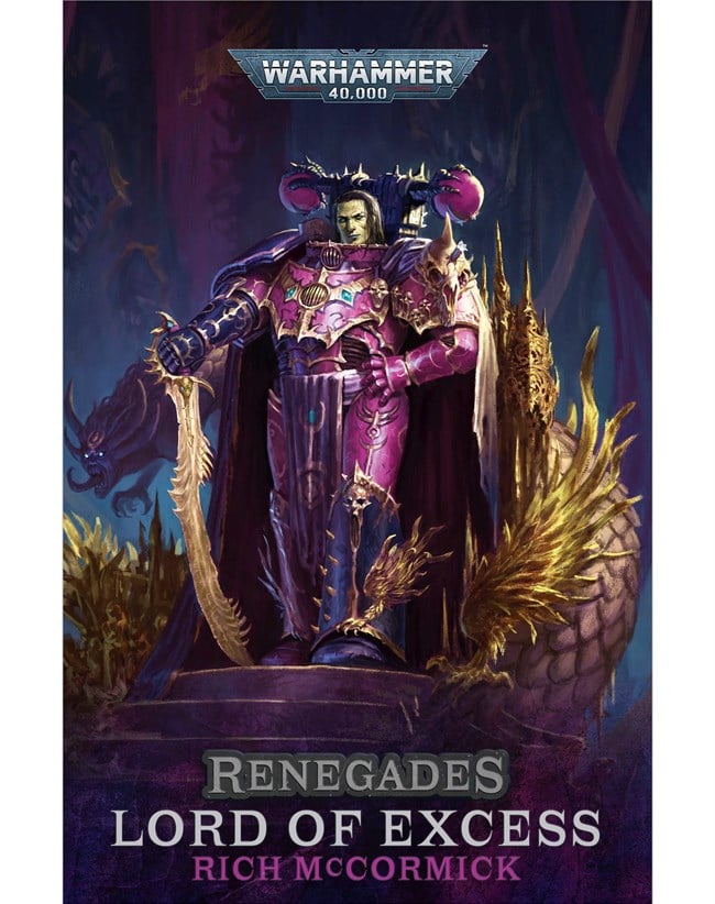 BLACK LIBRARY - Renegades: Lord of Excess (HC)