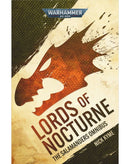 BLACK LIBRARY - Lords of Nocturne: The Salamanders Ombibus (PB)