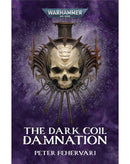 BLACK LIBRARY - The Dark Coil: Damnation (Omnibus) (PB)