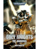 BLACK LIBRARY - Grey Knights: The Omnibus (PB)