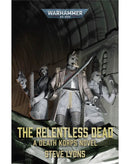 BLACK LIBRARY - The Relentless Dead (HB)