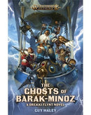 BLACK LIBRARY - The Ghosts of Barak-Minoz (PB)