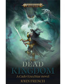 BLACK LIBRARY: The Dead Kingdom (PB)
