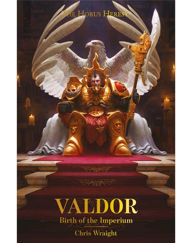 BLACK LIBRARY - Horus Heresy Characters: Valdor: Birth of The Imperium [PB]