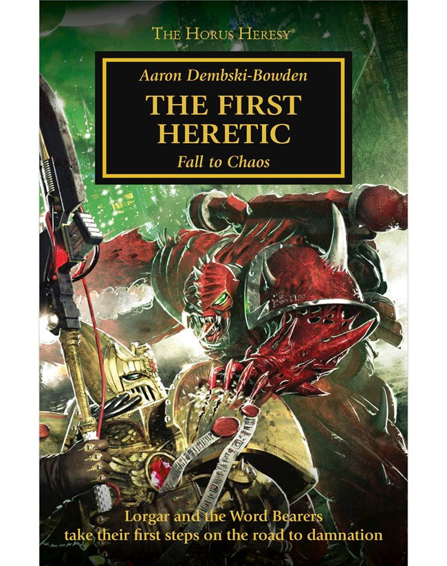 BLACK LIBRARY - Horus Heresy: The First Heretic (Book 14)