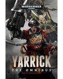 BLACK LIBRARY - Yarrick: The Omnibus (PB)