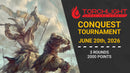 Conquest Tournament Ticket: 2000pts [Jun 20, 2026]
