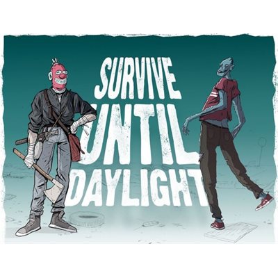 Survive Until Daylight