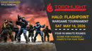 Halo Flashpoint Wargames Tournament [May 16, 2026]