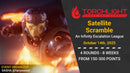 Infinity Escalation League - Satellite Scramble [OCT 14, 2025]