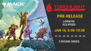 Magic the Gathering: Lorwyn Eclipsed Pre-release EVENT TICKET [Jan 16, 2026]